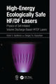 Book cover of: High-Energy Ecologically Safe HF/DF Lasers. By: Victor V. Apollonov