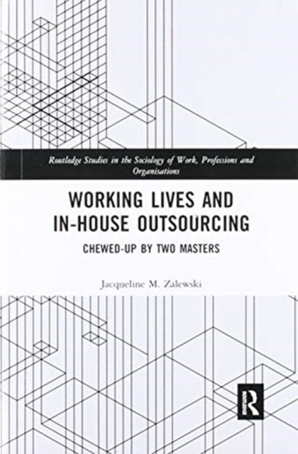 Book cover of: Working Lives and in-House Outsourcing