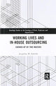 Book cover of: Working Lives and in-House Outsourcing
