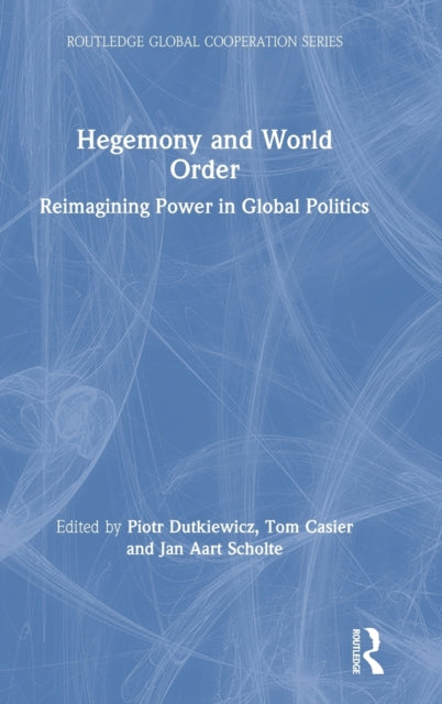 Book cover of: Hegemony and World Order. By: Piotr Dutkiewicz