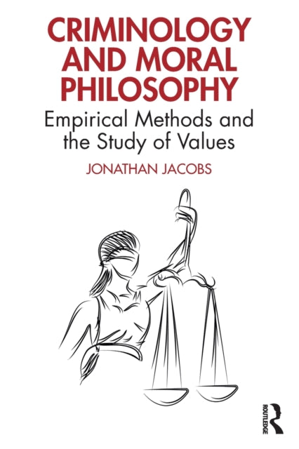 Book cover of: Criminology and Moral Philosophy