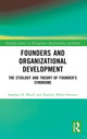 Book cover of: Founders and Organizational Development. By: Stephen R. Block