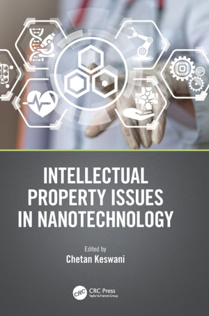 Intellectual Property Issues in Nanotechnology