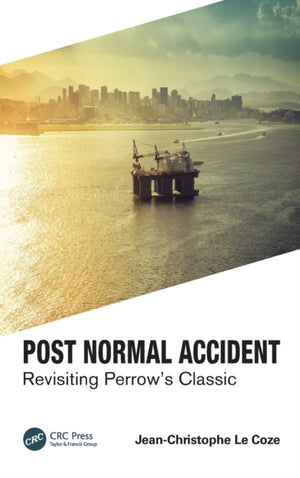 Post Normal Accident