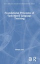 Book cover of: Foundational Principles of Task-Based Language Teaching. By: Martin East