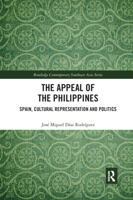 Book cover of: Appeal of the Philippines. By: José Miguel Díaz Rodríguez
