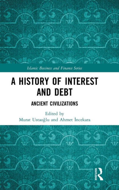 Book cover of: History of Interest and Debt. By: Murat Ustaoğlu
