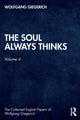 Book cover of: Soul Always Thinks. By: Wolfgang Giegerich