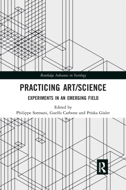 Book cover of: Practicing Art/Science. By: Philippe Sormani