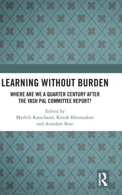 Book cover of: Learning without Burden. By: Mythili Ramchand