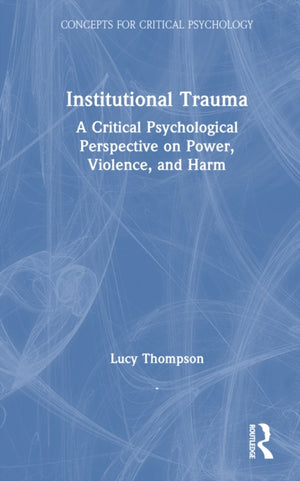 Institutional Trauma