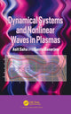 Book cover of: Dynamical Systems and Nonlinear Waves in Plasmas. By: Santo Banerjee