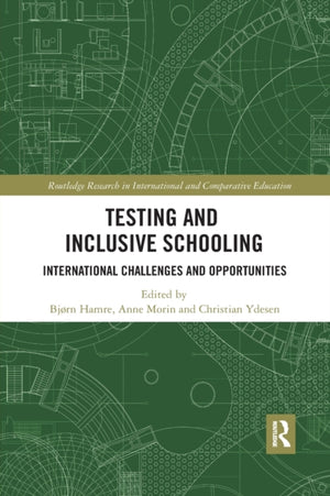 Testing and Inclusive Schooling