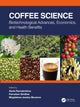 Book cover of: Coffee Science. By: Akula Ramakrishna