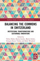 Book cover of: Balancing the Commons in Switzerland. By: Tobias Haller