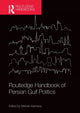 Book cover of: Routledge Handbook of Persian Gulf Politics. By: Mehran Kamrava