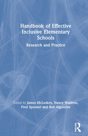Handbook of Effective Inclusive Elementary Schools