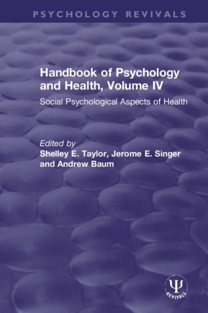 Book cover of: Handbook of Psychology and Health, Volume IV. By: Shelley E. Taylor
