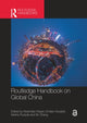 Book cover of: Routledge Handbook on Global China