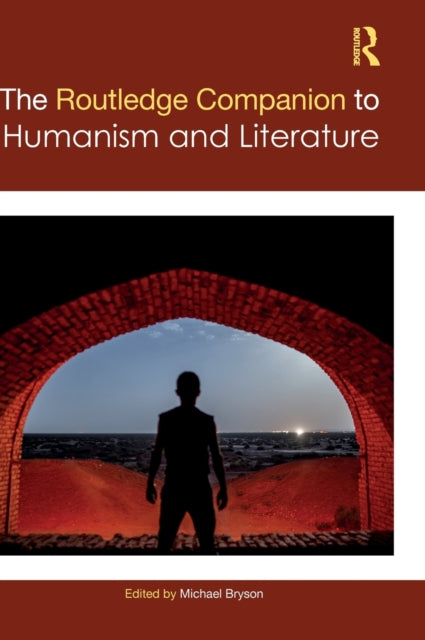 Book cover of: Routledge Companion to Humanism and Literature