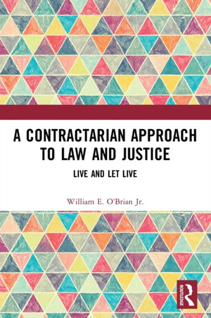 A Contractarian Approach to Law and Justice