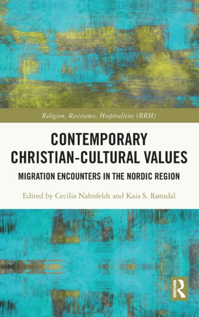 Book cover of: Contemporary Christian-Cultural Values. By: Cecilia Nahnfeldt