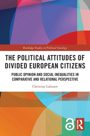 Political Attitudes of Divided European Citizens