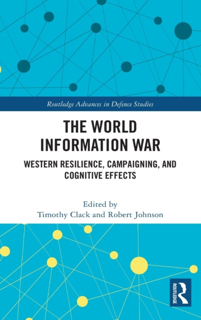 Book cover of: World Information War. By: Timothy Clack