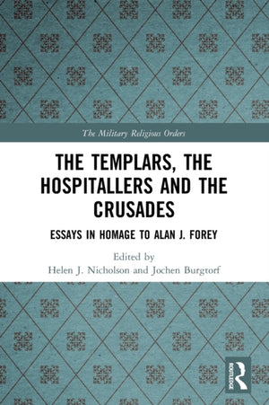 Templars, the Hospitallers and the Crusades