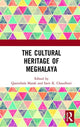 Book cover of: Cultural Heritage of Meghalaya. By: Queenbala Marak