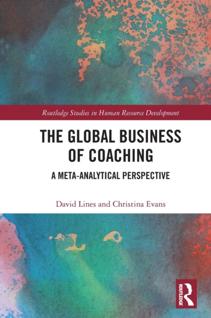 Book cover of: Global Business of Coaching. By: David Lines