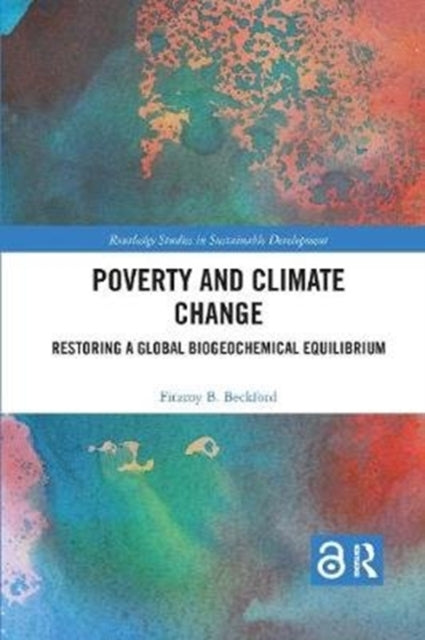 Book cover of: Poverty and Climate Change. By: Fitzroy B. Beckford