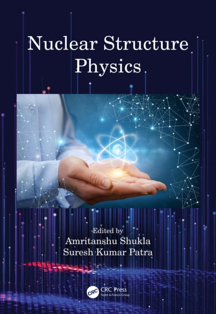 Book cover of: Nuclear Structure Physics