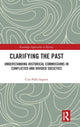 Book cover of: Clarifying the Past. By: Cira Palli-Asperó