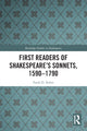 Book cover of: First Readers of Shakespeare’s Sonnets, 1590-1790. By: Faith D. Acker