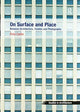 Book cover of: On Surface and Place. By: Peta Carlin