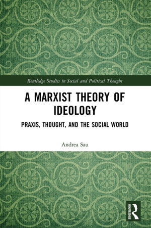 A Marxist Theory of Ideology