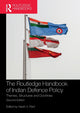 Book cover of: Routledge Handbook of Indian Defence Policy. By: Harsh V. Pant