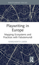 Book cover of: Playwriting in Europe. By: Margherita Laera