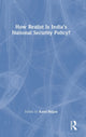 Book cover of: How Realist Is India’s National Security Policy?. By: Kanti Bajpai