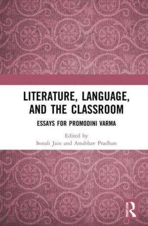 Literature, Language, and the Classroom