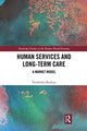 Book cover of: Human Services and Long-term Care. By: Yoshihiko Kadoya