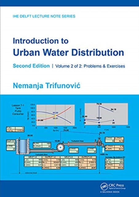 Book cover of: Introduction to Urban Water Distribution, Second Edition. By: Nemanja Trifunovic