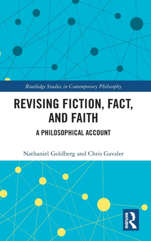 Revising Fiction, Fact, and Faith