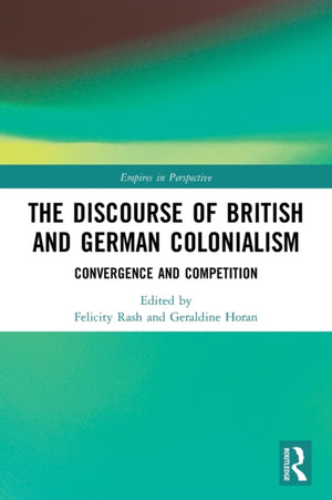 Discourse of British and German Colonialism