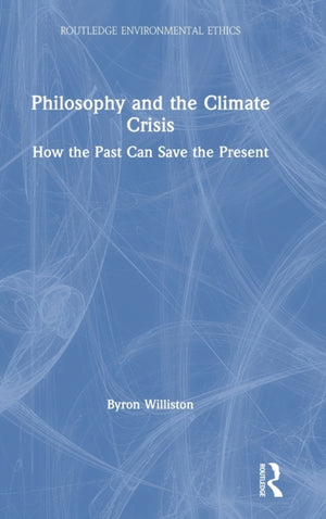 Philosophy and the Climate Crisis