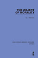 Book cover of: Object of Morality. By: G. J. Warnock