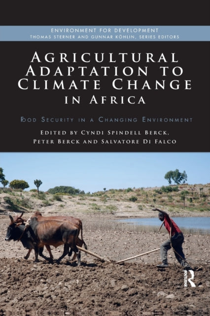 Book cover of: Agricultural Adaptation to Climate Change in Africa. By: Cyndi Spindell Berck