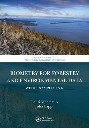 Biometry for Forestry and Environmental Data