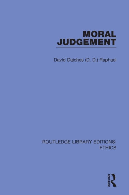 Book cover of: Moral Judgement. By: D. D. Raphael